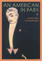 An American in Paris (A Novel) by Margaret Vandenburg, 9781573441070