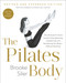 The Pilates Body, Revised and Expanded Edition by Brooke Siler, 9780593980446