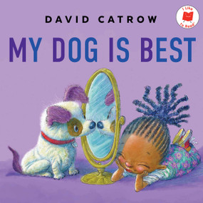 My Dog Is Best - 9780823461776 by David Catrow, 9780823461776