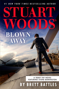 Stuart Woods' Blown Away - 9780593854747 by Brett Battles, 9780593854747
