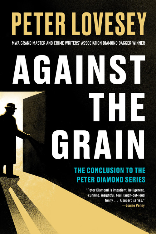 Against the Grain - 9781641297400 by Peter Lovesey, 9781641297400