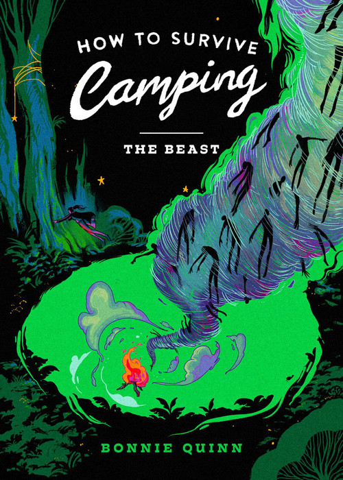 How to Survive Camping: The Beast by Bonnie Quinn, 9781668096697