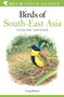 Field Guide to Birds of South-East Asia (Concise Edition) by Craig Robson, 9781472924230