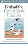 Field Guide to Birds of the United Arab Emirates by Simon Aspinall, Richard Porter, 9781472982575
