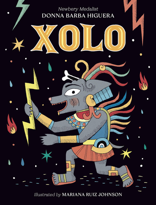 Xolo by Donna Barba Higuera, Mariana Ruiz Johnson, 9781646147021