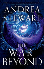 The War Beyond by Andrea Stewart, 9780316564830