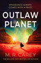 Outlaw Planet by M. R. Carey, 9780316595469