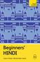 Beginners' Hindi (Learn faster. Remember more.) by Rupert Snell, 9781399822022