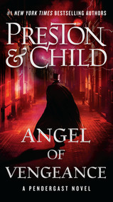 Angel of Vengeance - 9781538765715 by Douglas Preston, Lincoln Child, 9781538765715