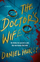 The Doctor's Wife - 9781538774960 by Daniel Hurst, 9781538774960