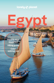 Lonely Planet Egypt - 9781837584000 by Sanad Tabbaa, Jessica Buxbaum, Mary Fitzpatrick, Paula Hardy, Anthon Jackson, Lauren Keith, Lama Obeid, Jenny Walker, 9781837584000