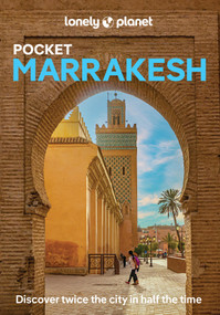 Lonely Planet Pocket Marrakesh - 9781837584048 by Helen Ranger, 9781837584048