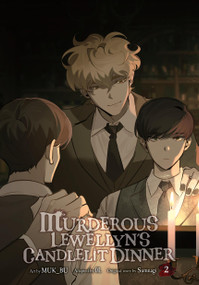 Murderous Lewellyn's Candlelit Dinner, Vol. 2 by MUK_BU, 0L, Dietrich Premier, Sumnagi, Micah Kim, 9798400903434