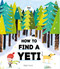 How to Find a Yeti by Matt Hunt, 9798887772127
