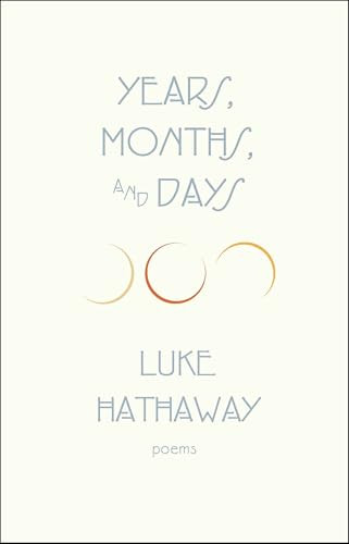 Years, Months, and Days (Second Edition) by Luke Hathaway, 9781771966696