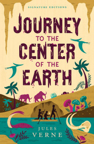 Journey to the Center of the Earth - 9781454962083 by Jules Verne, 9781454962083