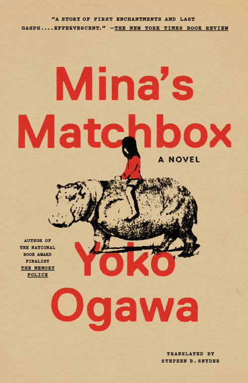 Mina's Matchbox (A Novel) - 9780593313411 by Yoko Ogawa, Stephen B. Snyder, 9780593313411