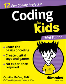 Coding For Kids For Dummies - 9781394359769 by Camille McCue, 9781394359769