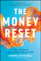 The Money Reset (Take Control of Your Money and Your Life) by Gemma Mitchell, 9781394346165