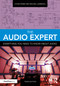 The Audio Expert (Everything You Need to Know About Audio) by Ethan Winer, Michael Lawrence, 9781032854519