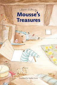Mousse's Treasures by Claire Lebourg, Sophie Lewis, 9798893380293