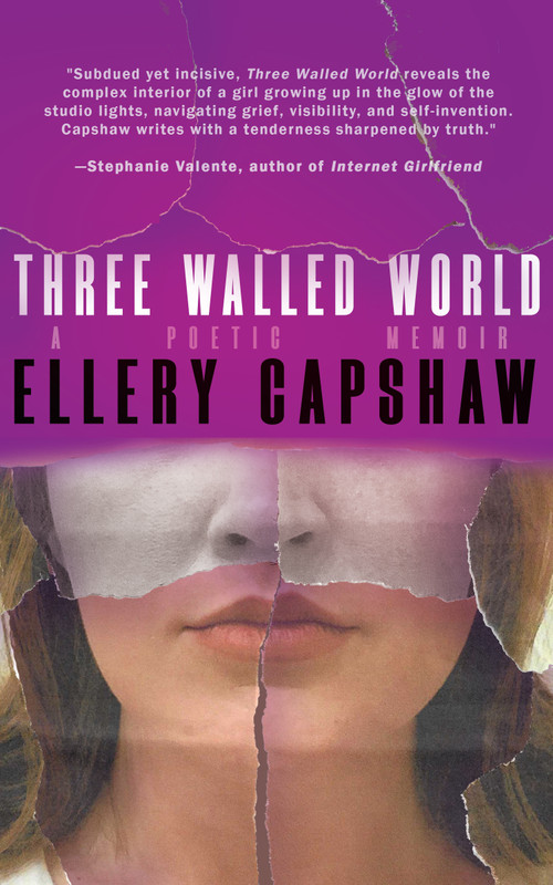 Three Walled World by Ellery Capshaw, 9781960988881