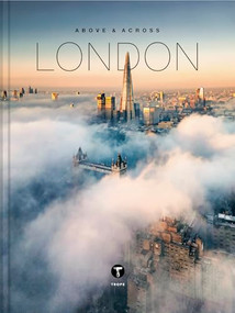 Above and Across London by Ben Moore, 9781951963491