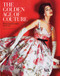 The Golden Age of Couture (Paris and London 1947-1957) by Claire Wilcox, 9781851775217