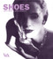 Shoes - 9781851775378 by Lucy Pratt, Linda Woolley, 9781851775378