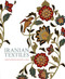 Iranian Textiles by Patricia L. Baker, Jennifer Wearden, 9781851776153