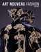Art Nouveau Fashion by Clare Rose, 9781851778027
