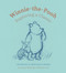 Winnie-the-Pooh: Exploring a Classic (The World of A. A. Milne and E. H. Shepard) by Annemarie Bilclough, Emma Laws, 9781851779147