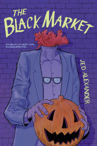 The Black Market - 9781454955399 by Jed Alexander, 9781454955399