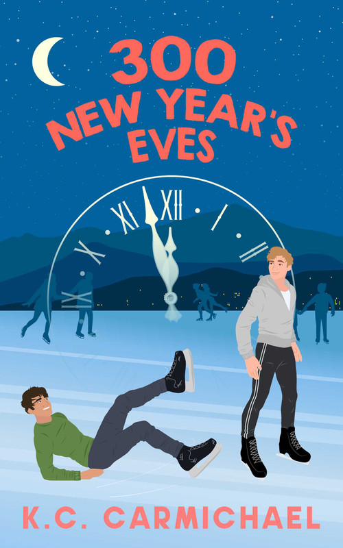 300 New Year's Eves by K.C. Carmichael, 9781998672066
