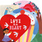Love Is a Heart by Boxer Books, 9781454712596