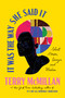 It Was the Way She Said It (Short Stories, Essays, and Wisdom) by Terry McMillan, Ishmael Reed, Kristine Bell, 9780593357149