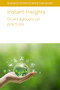 Instant Insights: Good agricultural practices by Professor Louise Manning, John G. Keogh, Dr Thomas P. Saunders, Dr Elizabeth A. Bihn, Professor James Monaghan, Charles Wortmann, Patricio Grassini, Roger W. Elmore, Dr Charles Staver, 9781835450161