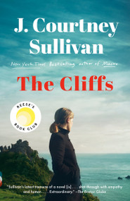 The Cliffs: Reese's Book Club (A Novel) - 9780593312841 by J. Courtney Sullivan, 9780593312841