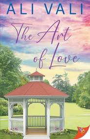 The Art of Love by Ali Vali, 9781636797199