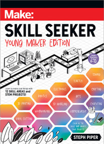 Skill Seeker: Young Maker Edition by Steph Piper, 9781680458725