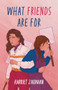 What Friends Are For by Harriet Zaidman, 9781772035537