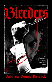 Bleeders by Andrew Dennis Biersack, Andy Biersack, 9781644284902