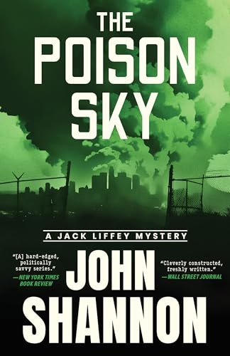 The Poison Sky by John Shannon, 9781964008080