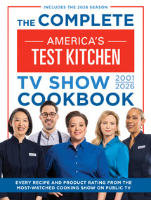The Complete America's Test Kitchen TV Show Cookbook 2001-2026 by America's Test Kitchen, 9781954210462