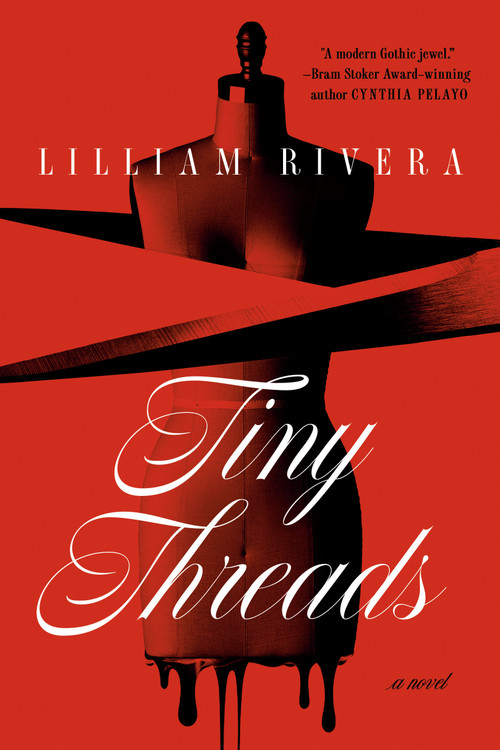 Tiny Threads (A Novel) - 9780593600498 by Lilliam Rivera, 9780593600498