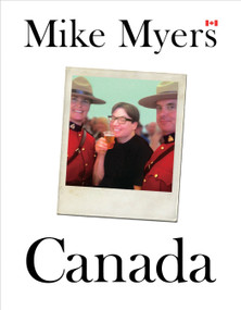 Canada - 9780385689250 by Mike Myers, 9780385689250