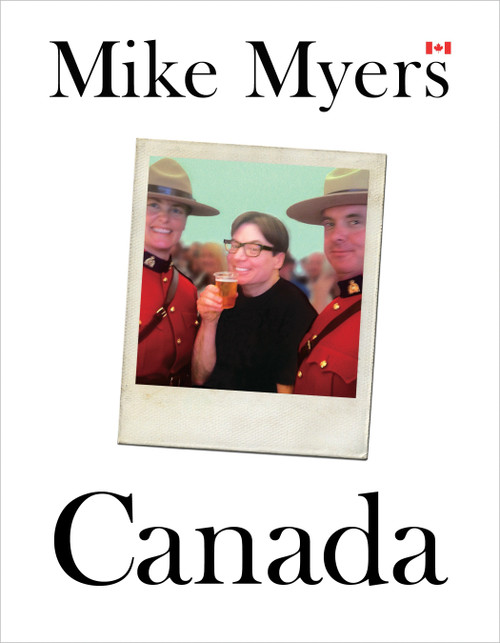 Canada - 9780385689250 by Mike Myers, 9780385689250