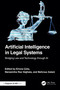 Artificial Intelligence in Legal Systems (Bridging Law and Technology through AI) by Eriona Çela, Narasimha Rao Vajjhala, Behrouz Aslani, 9781032892399