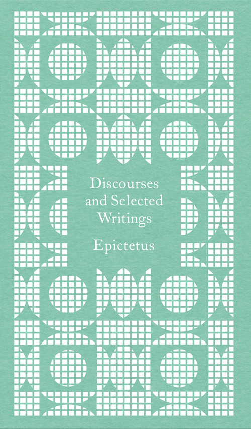 Discourses and Selected Writings - 9780241764060 by Epictetus, Robert Dobbin, Robert Dobbin, Robert Dobbin, Robert Dobbin, Coralie Bickford-Smith, 9780241764060