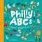 Philly ABCs (Jawns from A to Z) by Christopher Wink, Sara Scholl, 9780764370397